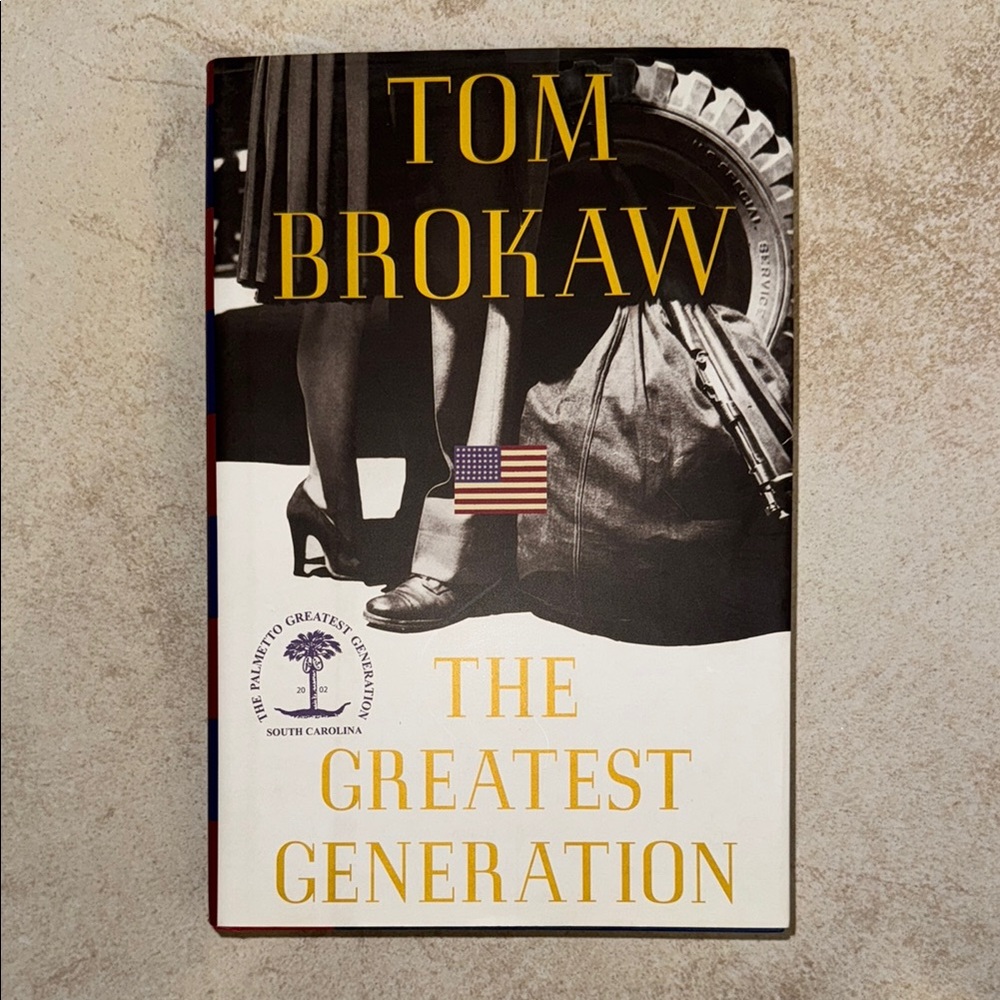 EUC! The Greatest Generation by Tom Brokaw